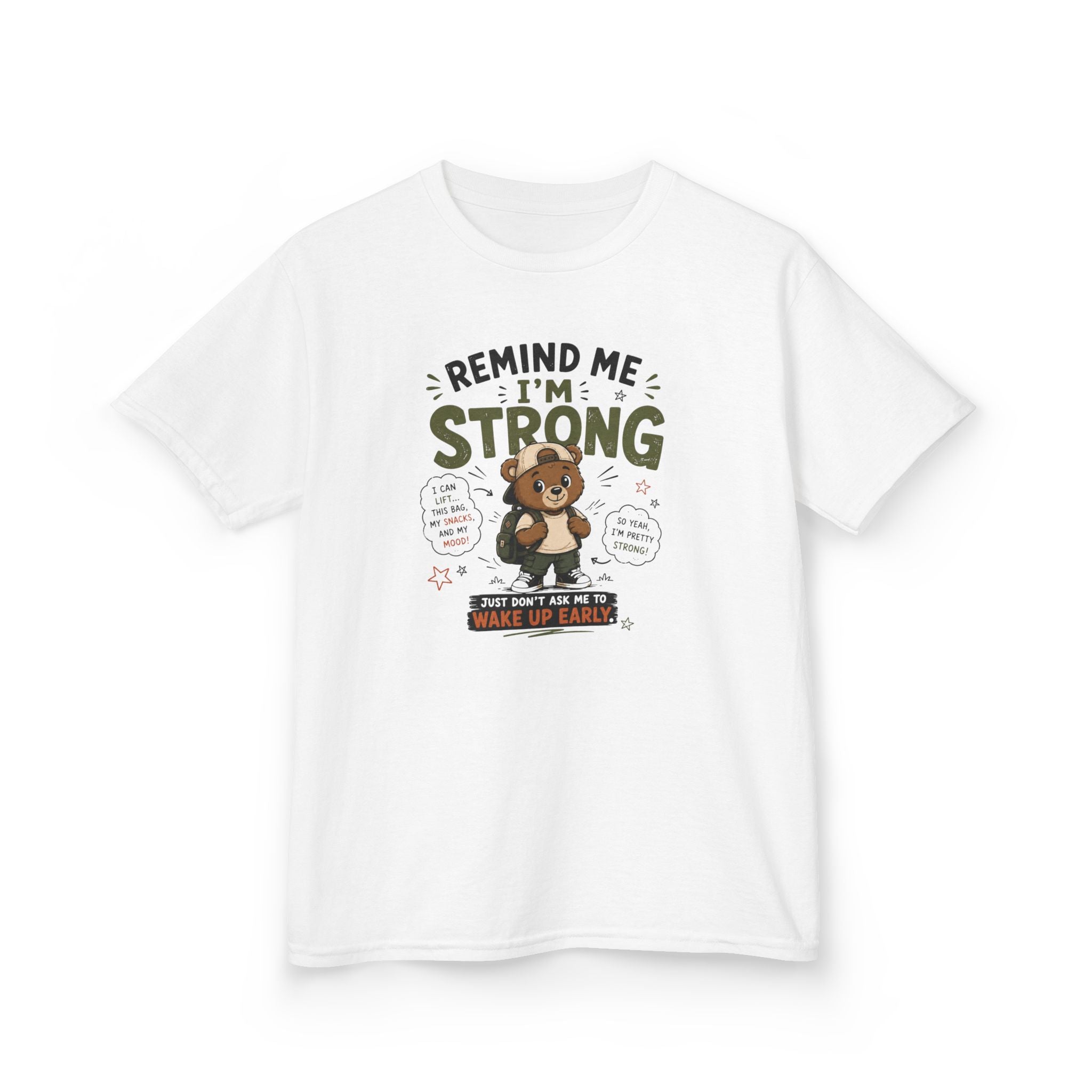 Kids Funny T-Shirt — "Remind Me I'm STRONG"