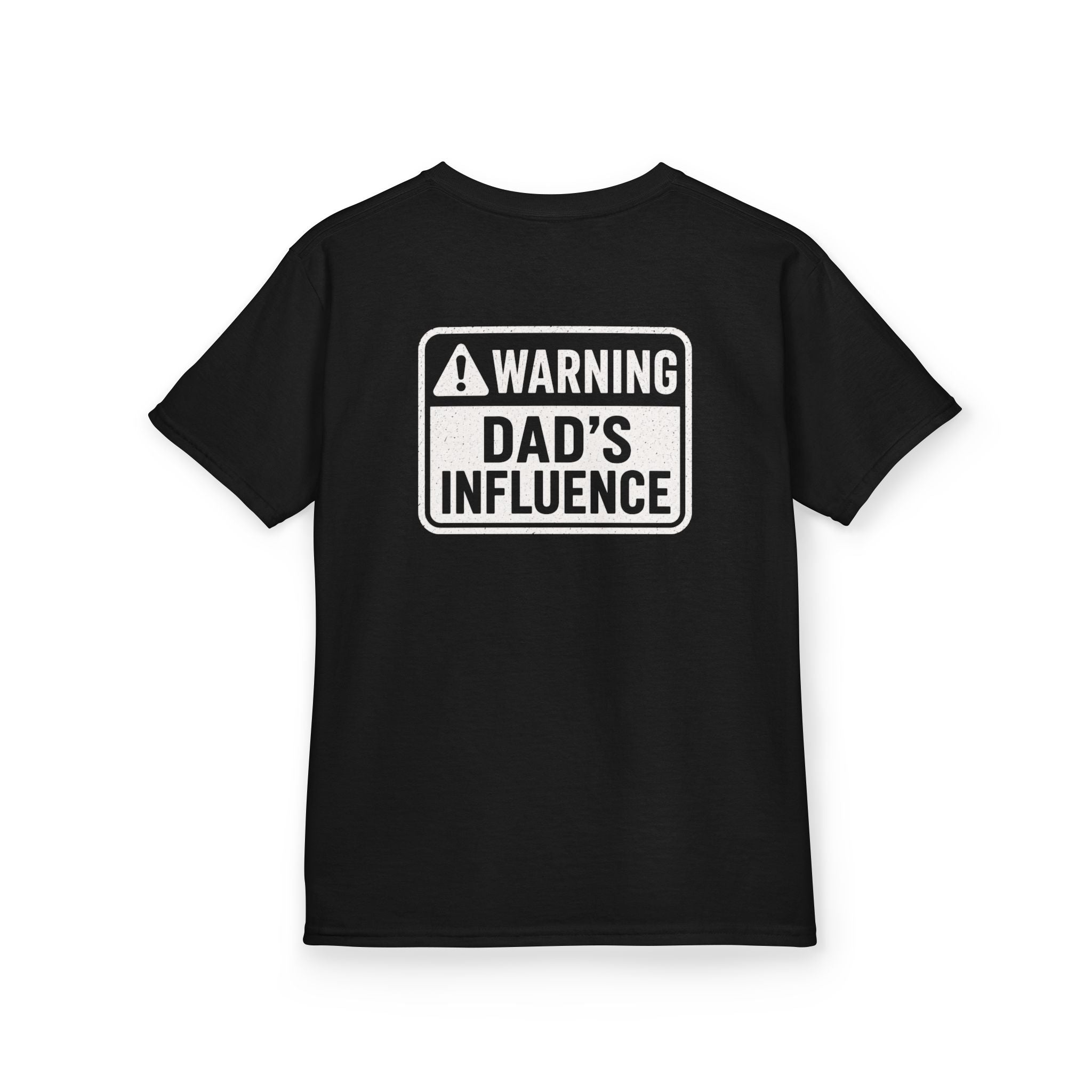 Warning "Dad Influence" Humor Graphic T-Shirt Design