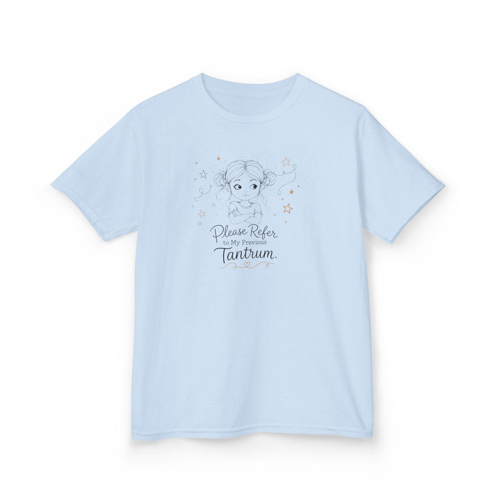 Kids T-Shirt — "Please Refer to My Previous Tantrum"