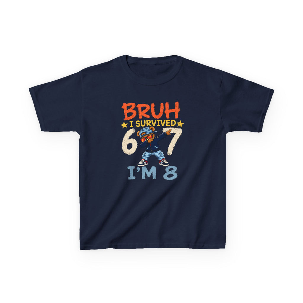 "Bruh I survived 6 7" " I'M 8" Boys Graphic kids Birthday T-Shirt Design