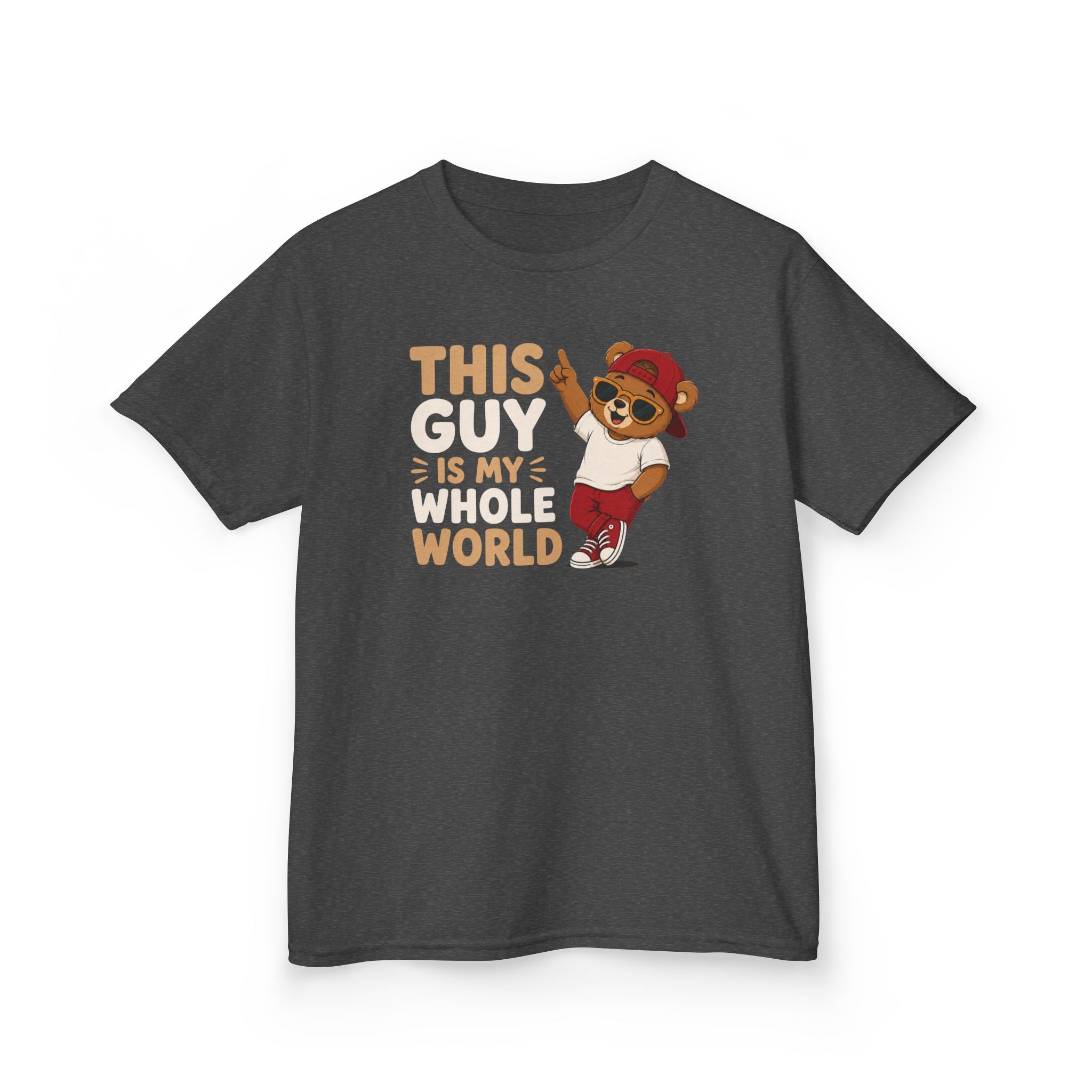 Kids T-Shirt — "THIS GUY IS MY WHOLE WORLD".