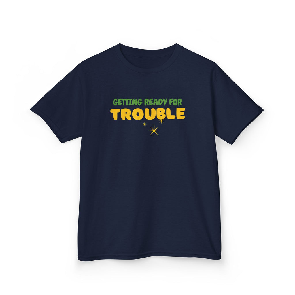 Ready for Trouble | Funny Kids Graphic T-Shirt