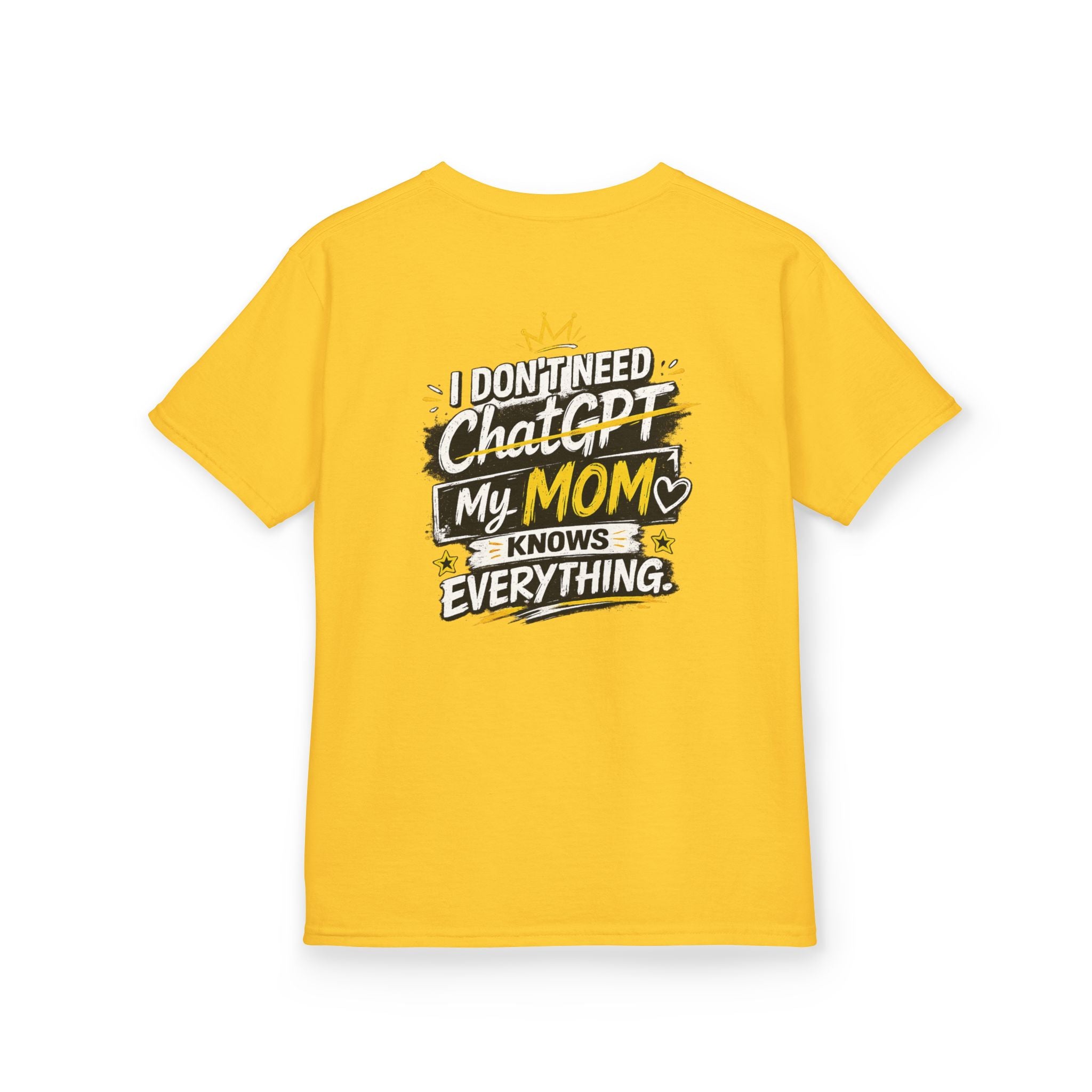 Kids T-Shirt "I Don't Need ChatGPT, My Mom Knows Everything" Funny Graphic Tee