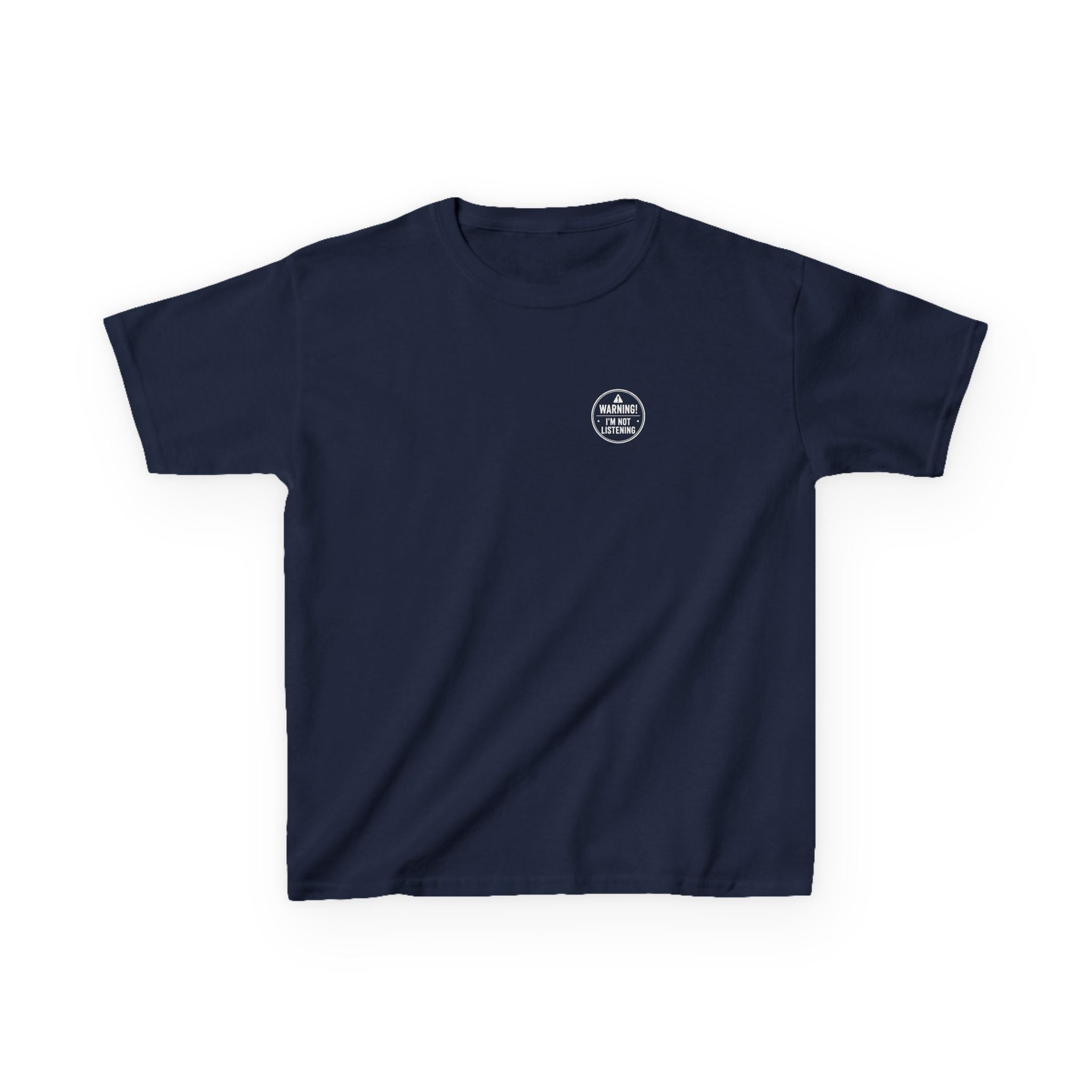 Warning: I'm Not Listening | Funny Kids Graphic T-Shirt