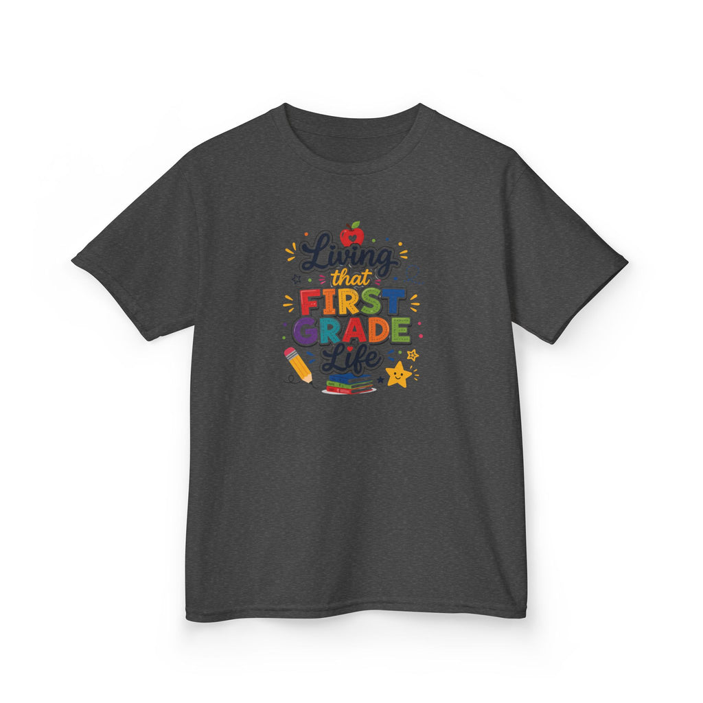 Kids T-Shirt — "Living That FIRST GRADE Life"