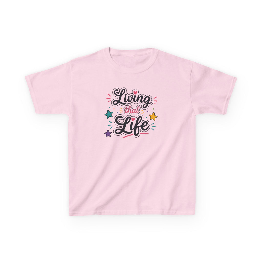 Kids T-Shirt — "Living that Life"