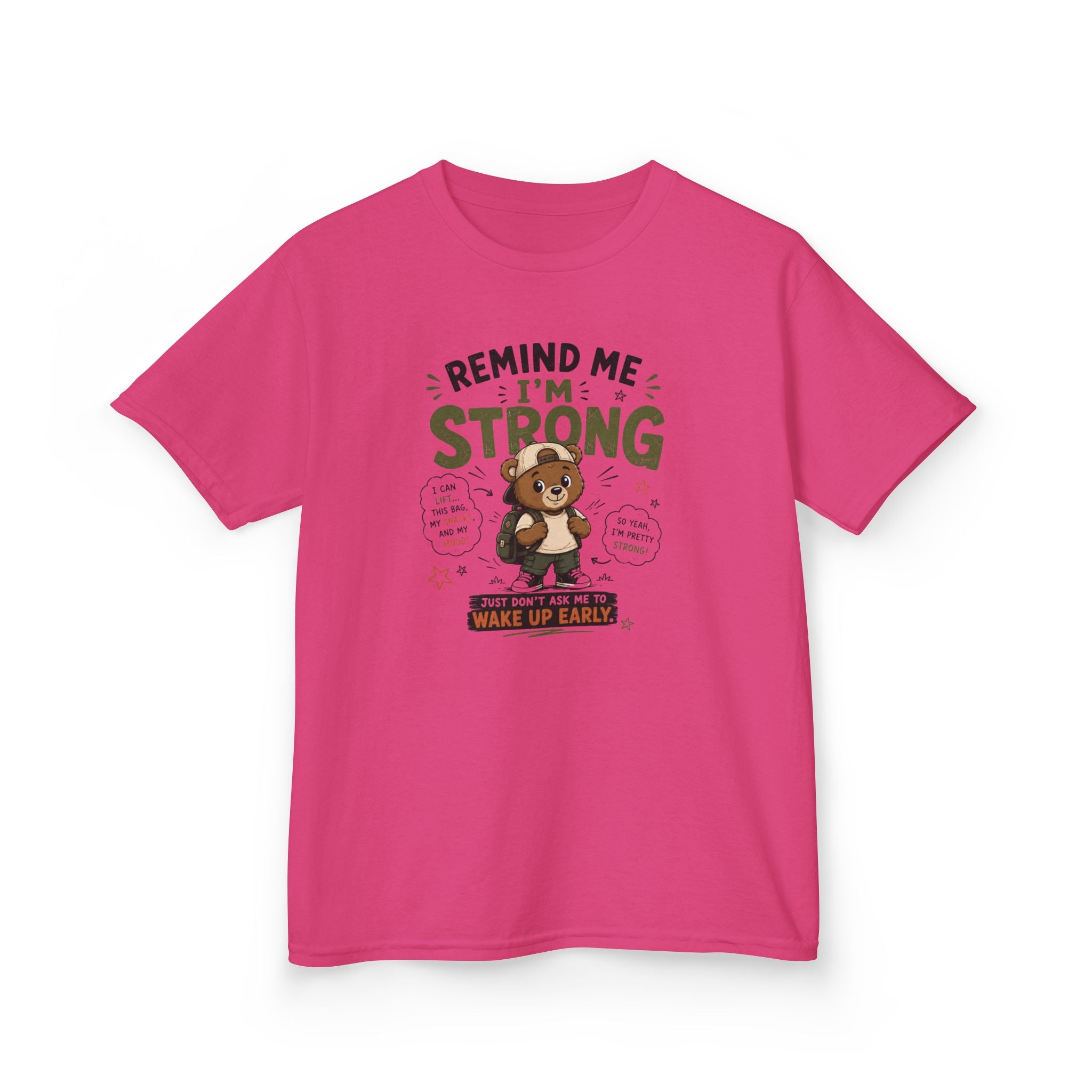 Kids Funny T-Shirt — "Remind Me I'm STRONG"