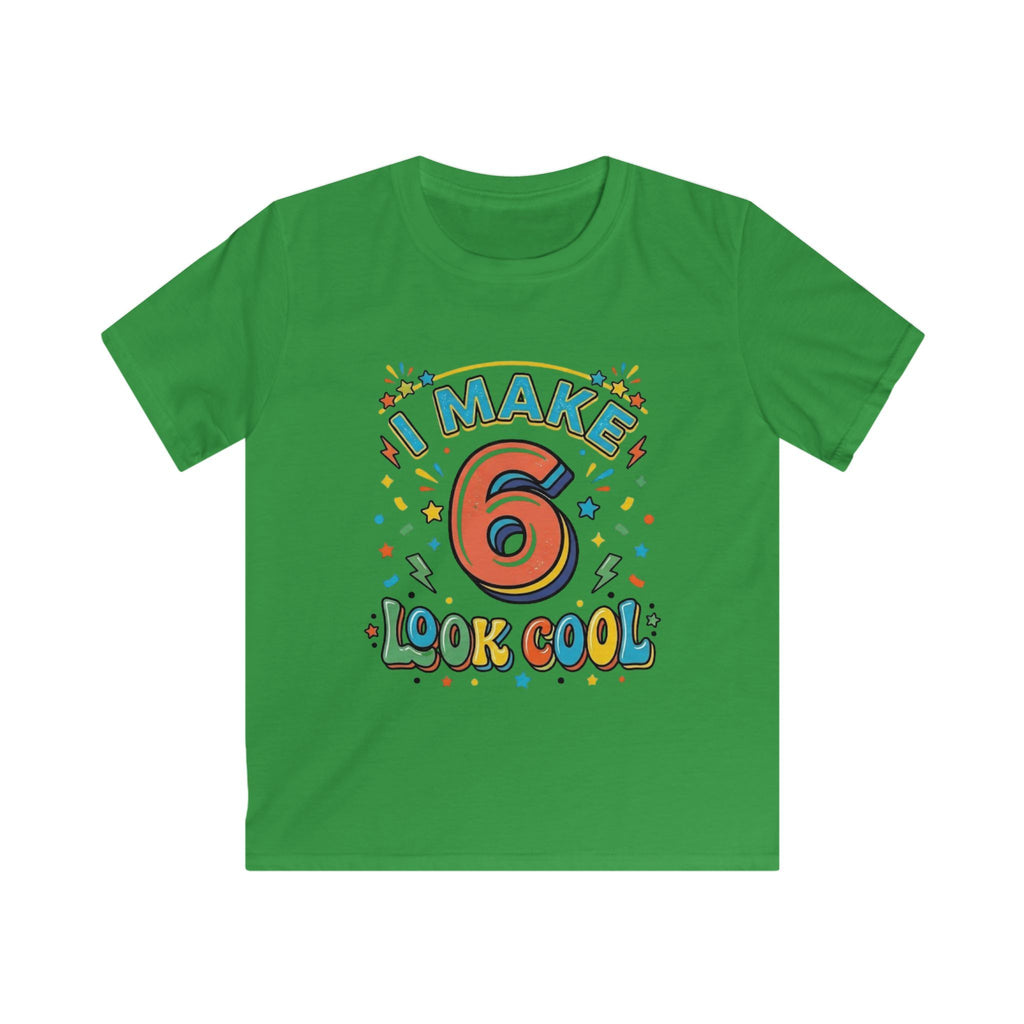 Kids Tee "I Make 6 Look Cool" Birthday Shirt