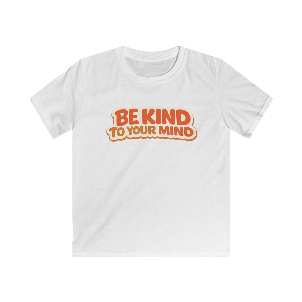 Kids T-Shirt  “Be Kind to Your Mind” Retro Mental Health Tee For Boys & Girls