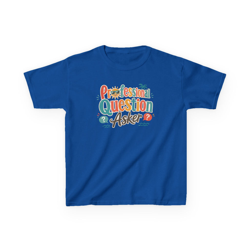 Kids Funny T-Shirt — "Professional QUESTION Asker"