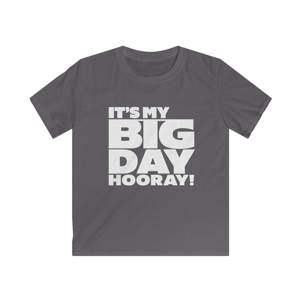 Kids T-Shirt "It’s My Big Day Hooray!" Birthday Tee