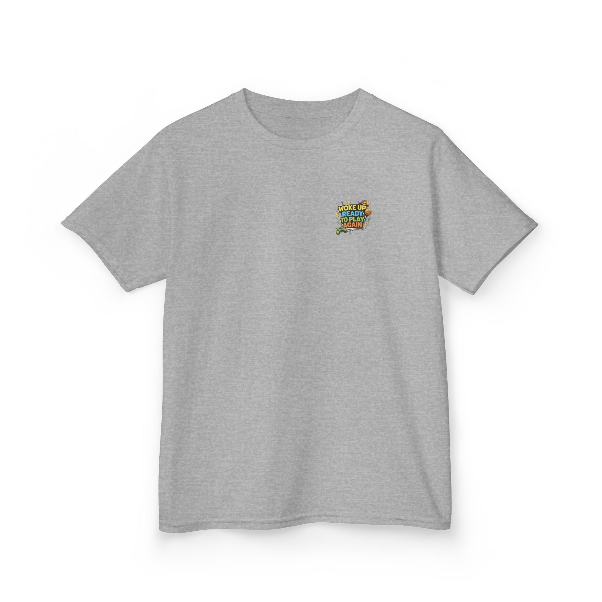 Kids Tee "Woke Up Ready to Play Again" Gamer Girls and Boys Graphic Tees