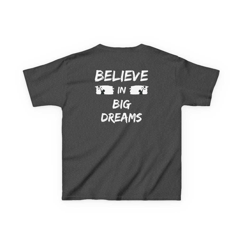 Believe in big dreams | Motivational Kids Graphic T-Shirt