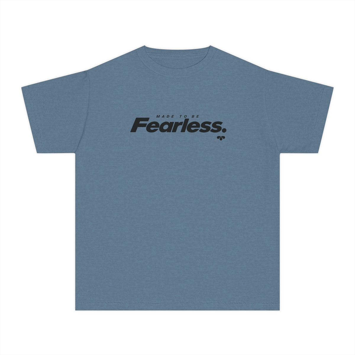 Motivational Youth Shirt, Made to Be Fearless Bold Text Tee, Confidence Kids