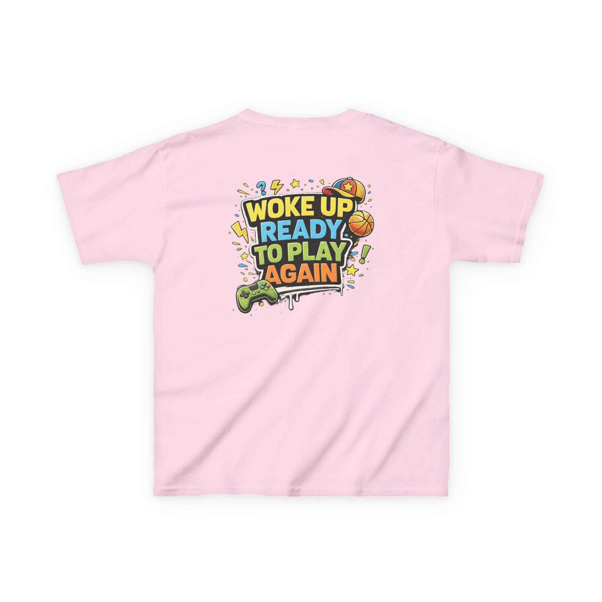 Kids Tee "Woke Up Ready to Play Again" Gamer Girls and Boys Graphic Tees