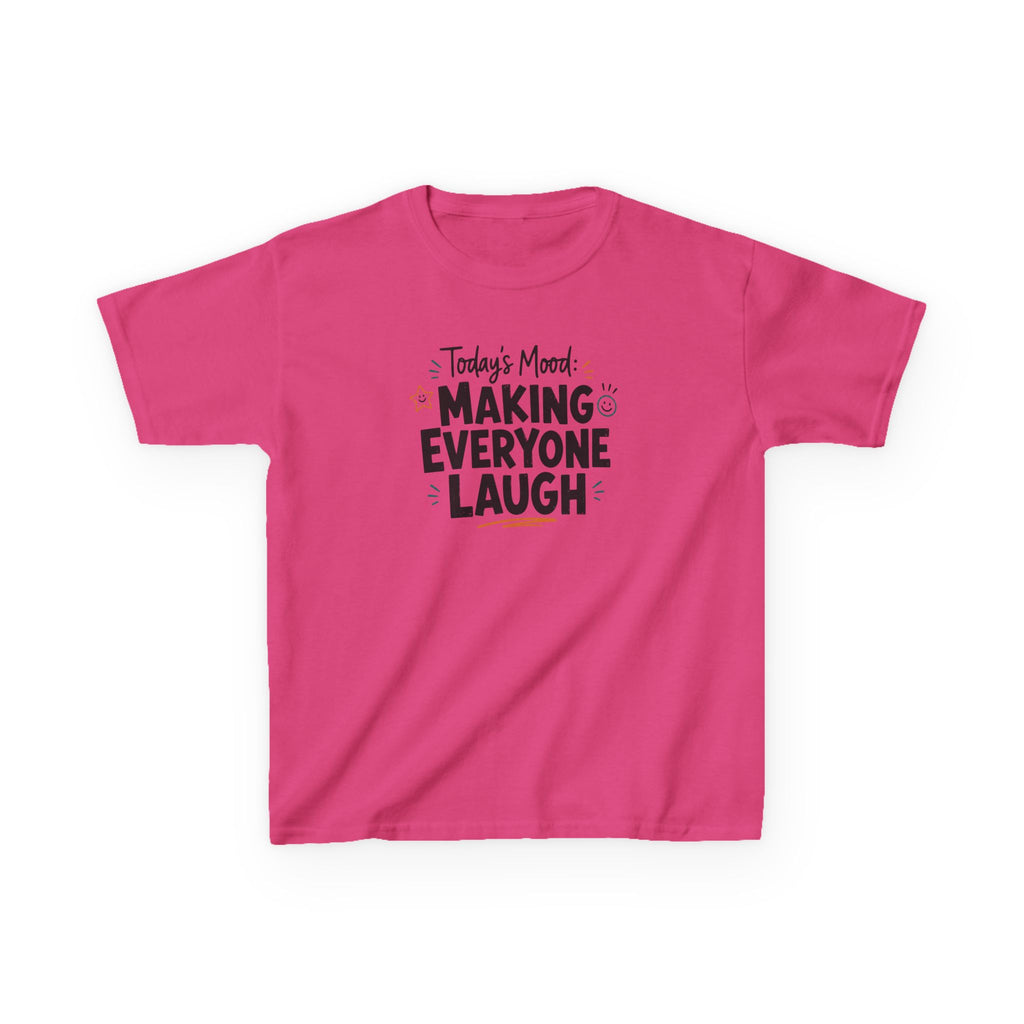 Kids Funny T-Shirt — "Today's Mood: Making Everyone Laugh".