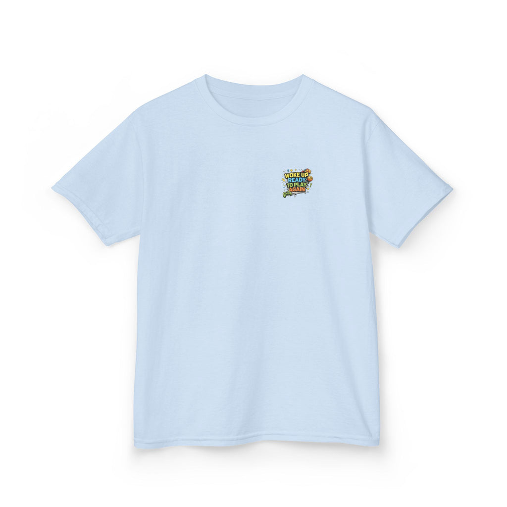 Kids Tee "Woke Up Ready to Play Again" Gamer Girls and Boys Graphic Tees