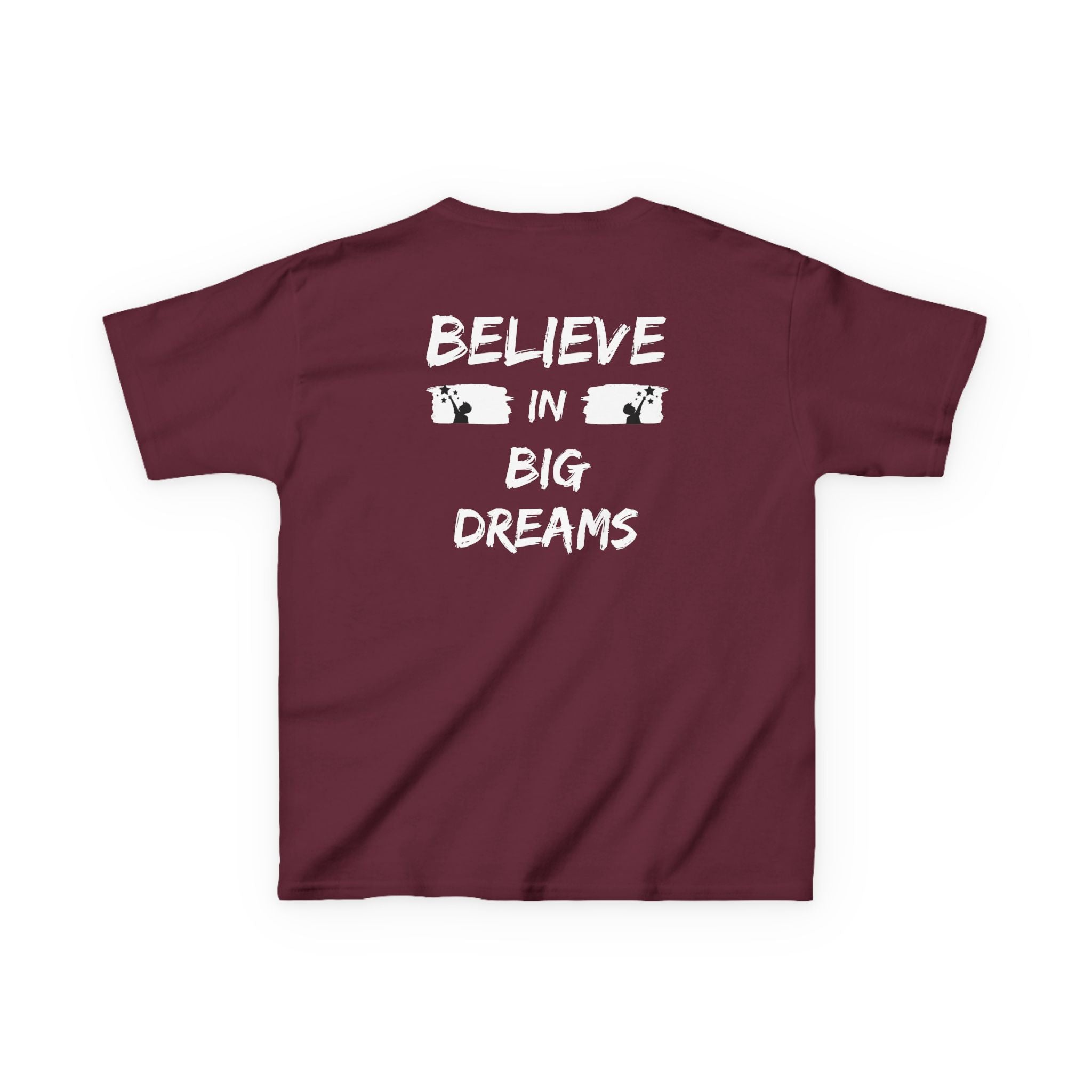 Believe in big dreams | Motivational Kids Graphic T-Shirt