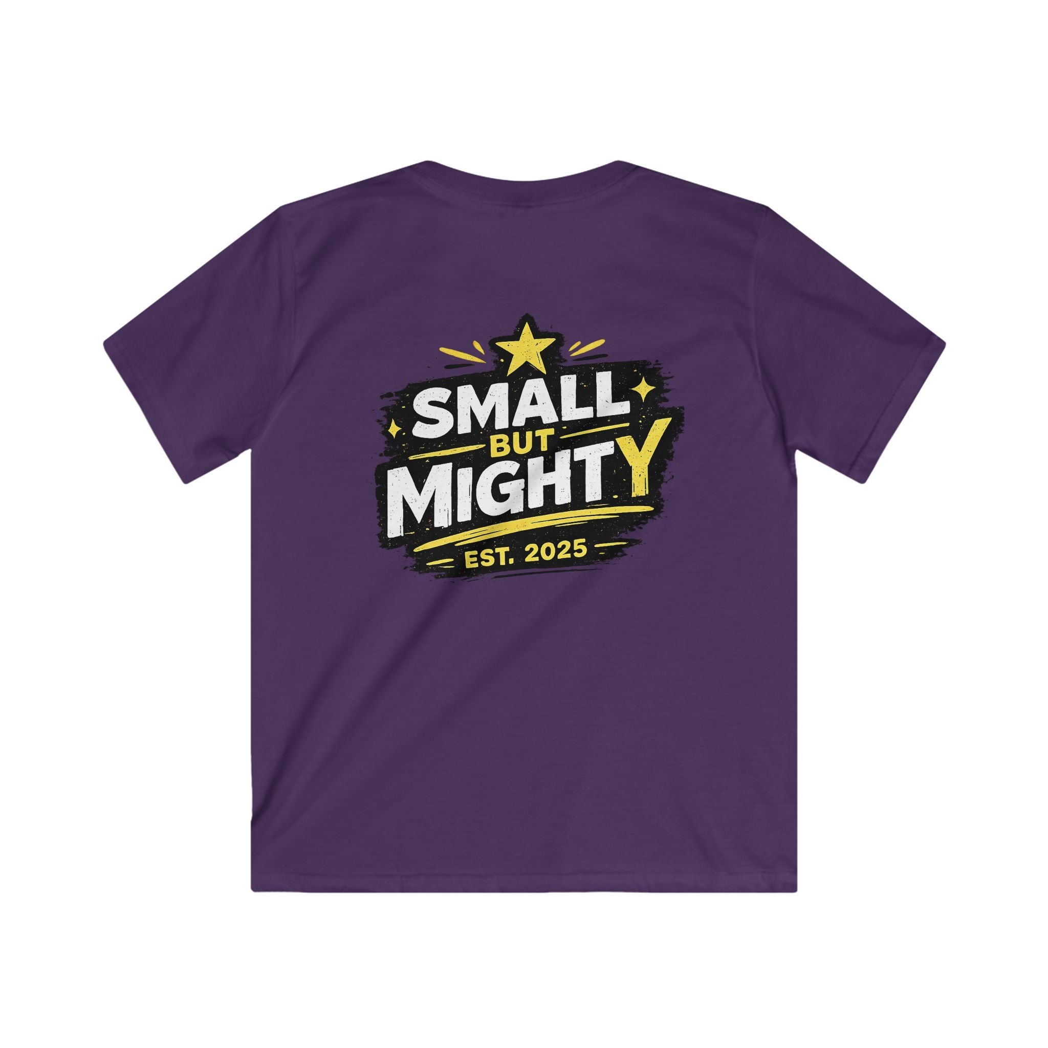Girls & Boys T-Shirt “Small but Mighty” Graphic Tee Fun Empowering Youth Shirt (Est. 2025)