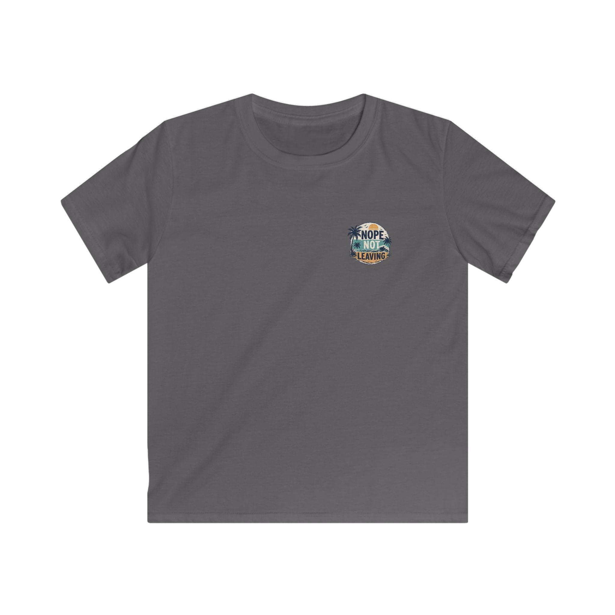 Kids T-Shirt 'Nope Not Leaving' Tropical Vacation Tee