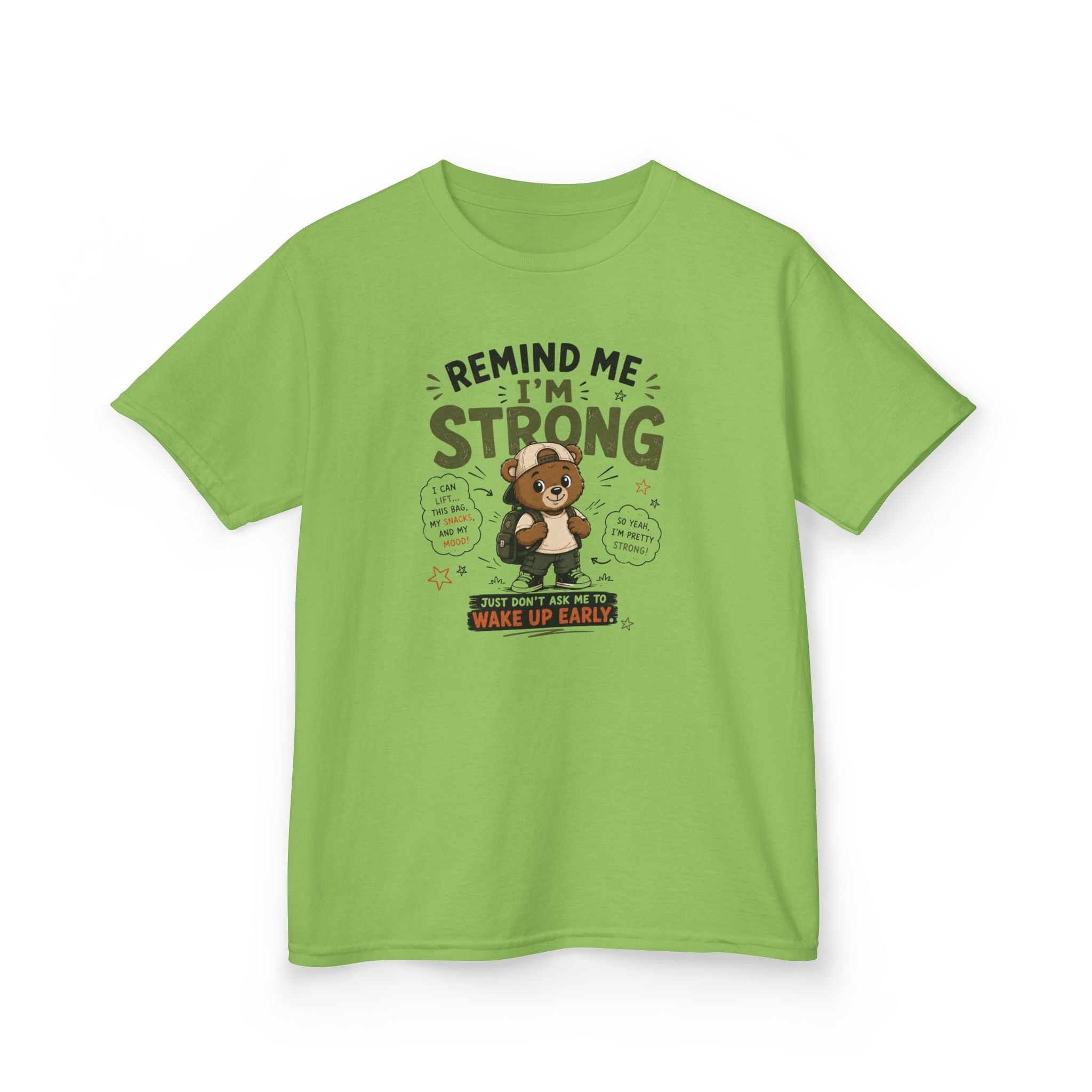 Kids Funny T-Shirt — "Remind Me I'm STRONG"