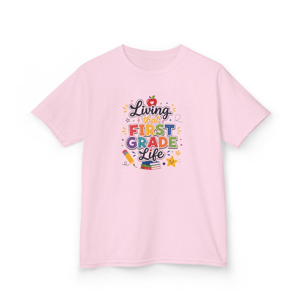 Kids T-Shirt — "Living That FIRST GRADE Life"