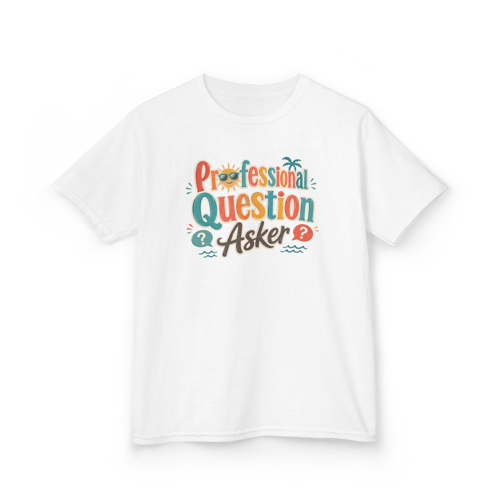 Kids Funny T-Shirt — "Professional QUESTION Asker"
