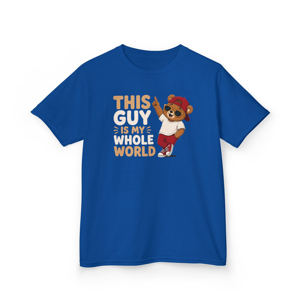 Kids T-Shirt — "THIS GUY IS MY WHOLE WORLD".