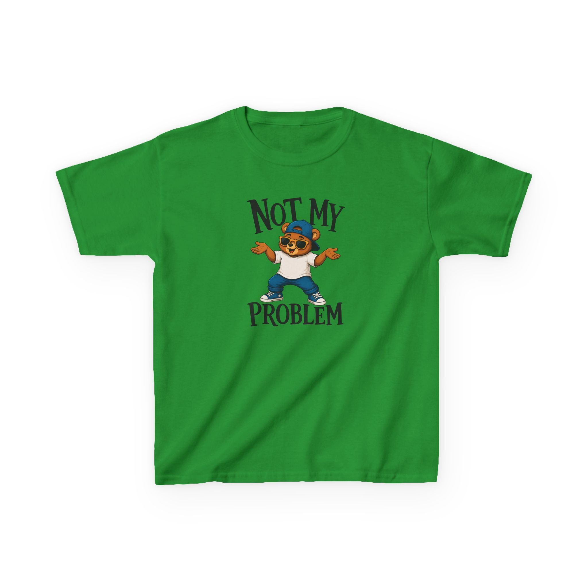 "NOT MY PROBLEM" Funny Graphic T-Shirt Design
