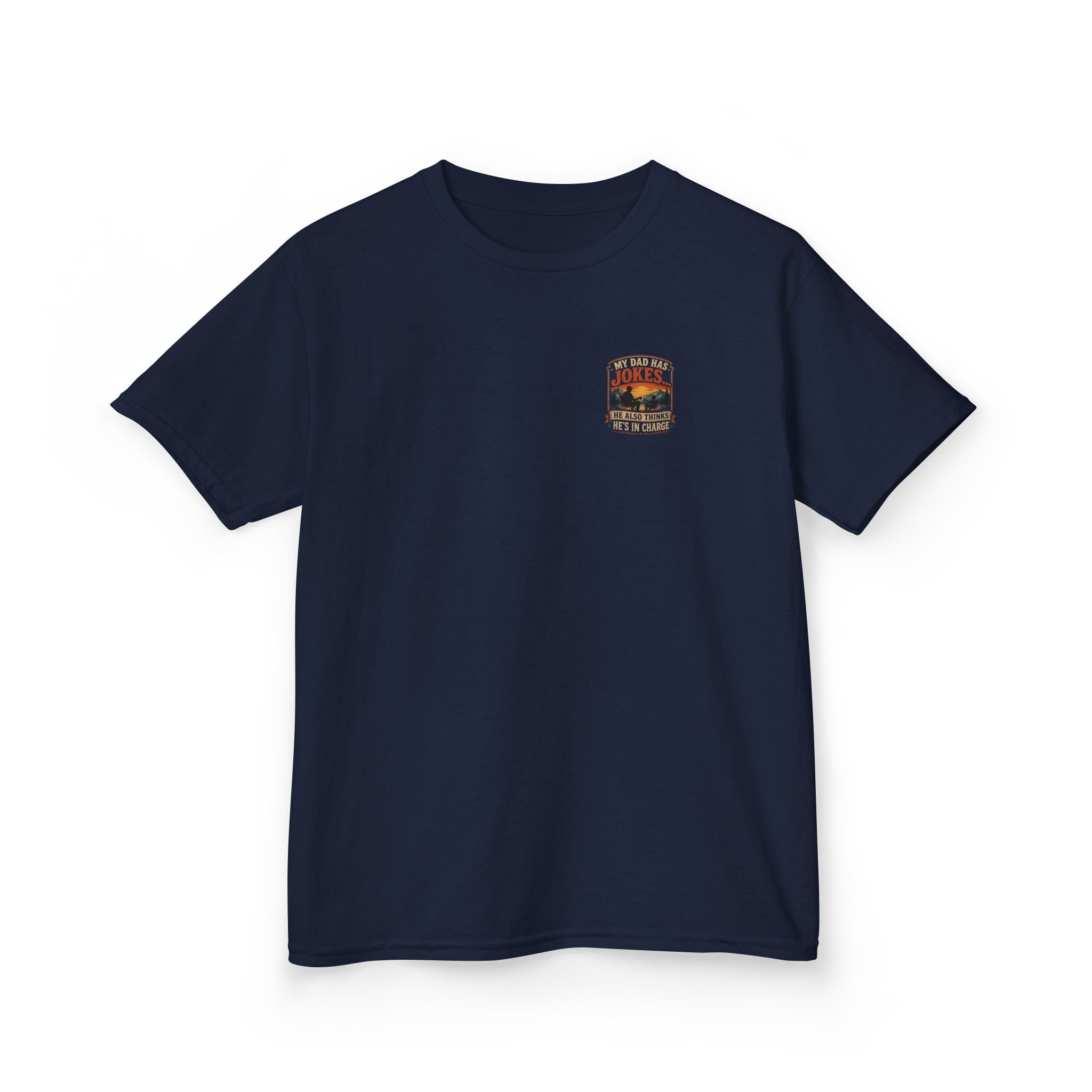 Kids Tee “My Dad Has Jokes… He Also Thinks He’s In Charge” Family Father’s Day Shirt
