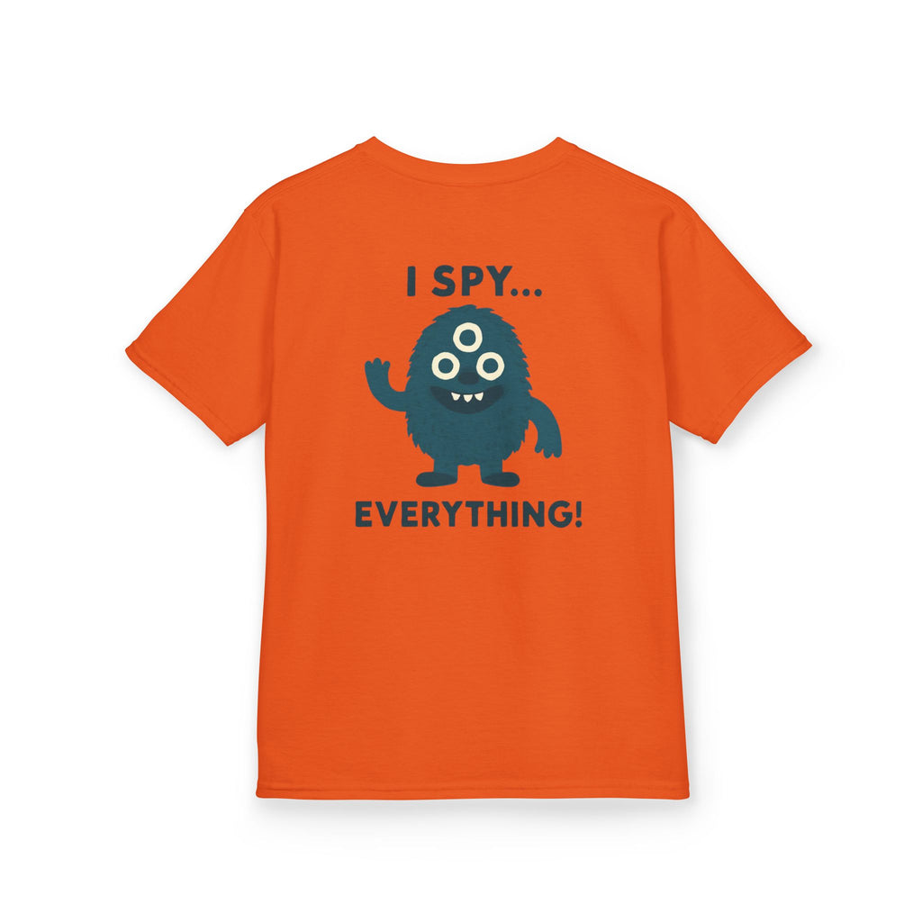 I spy everything | Funny Kids Graphic T-Shirt