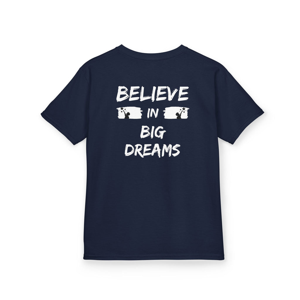 Believe in big dreams | Motivational Kids Graphic T-Shirt