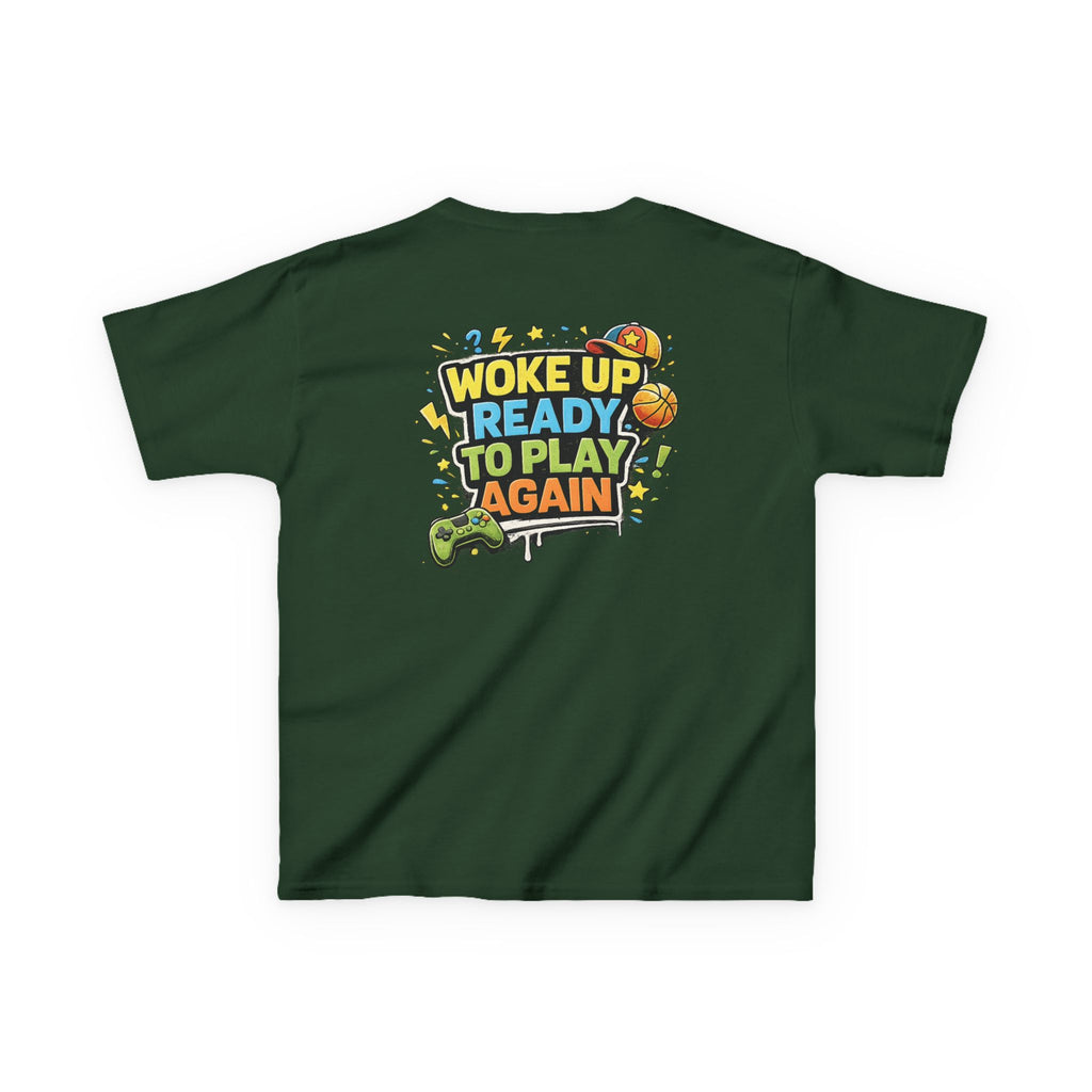 Kids Tee "Woke Up Ready to Play Again" Gamer Girls and Boys Graphic Tees