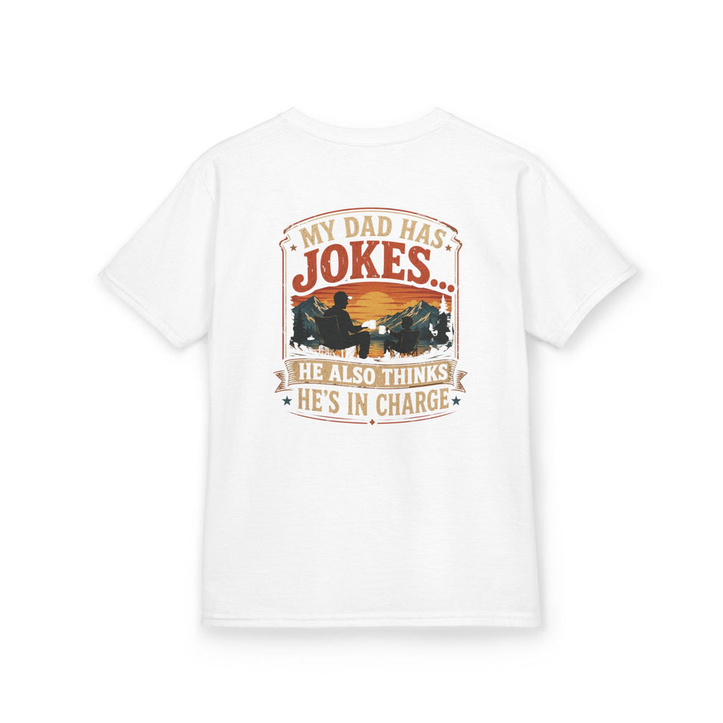 Kids Tee “My Dad Has Jokes… He Also Thinks He’s In Charge” Family Father’s Day Shirt