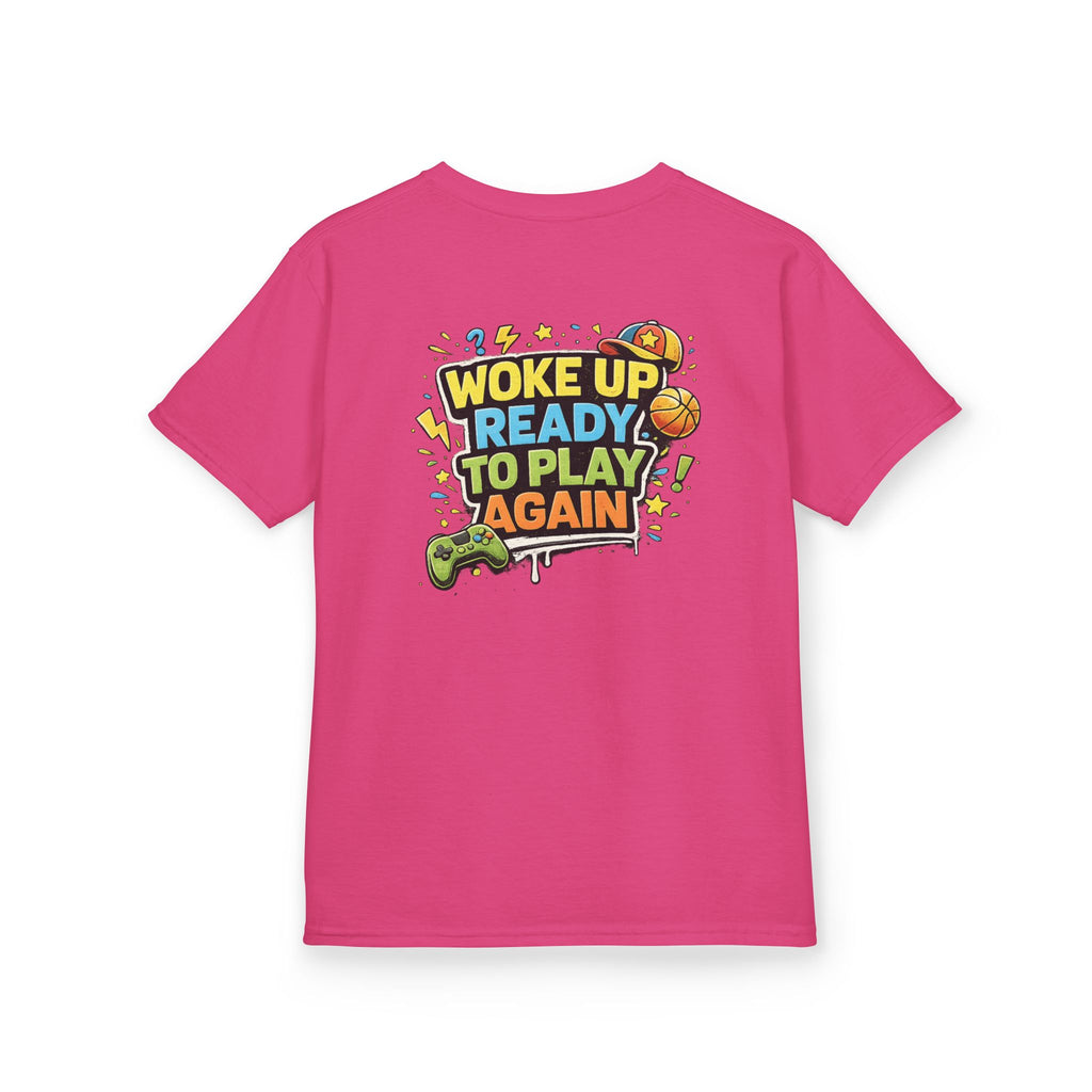 Kids Tee "Woke Up Ready to Play Again" Gamer Girls and Boys Graphic Tees