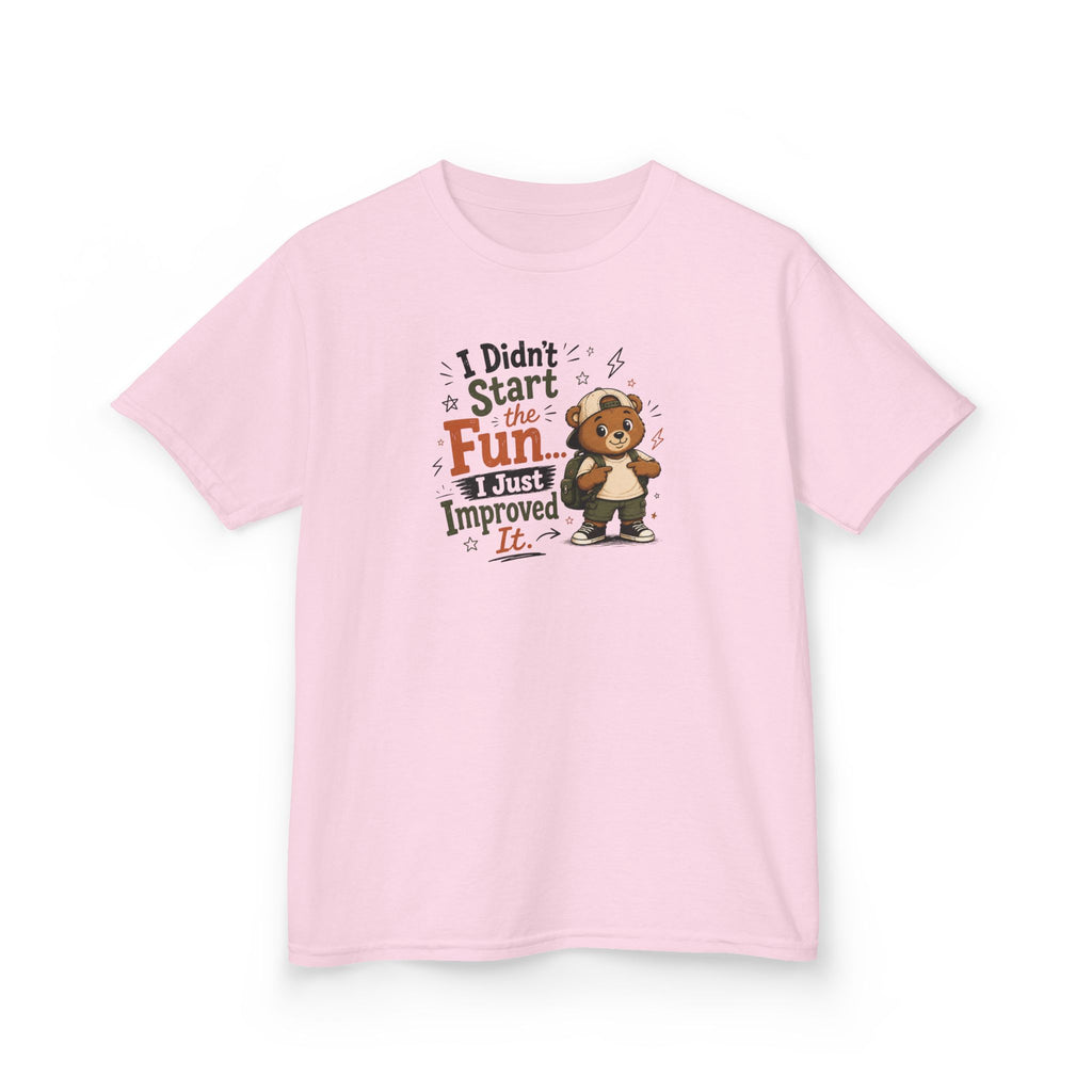 Kids Funny T-Shirt — "I Didn't Start the Fun... I Just Improved It."