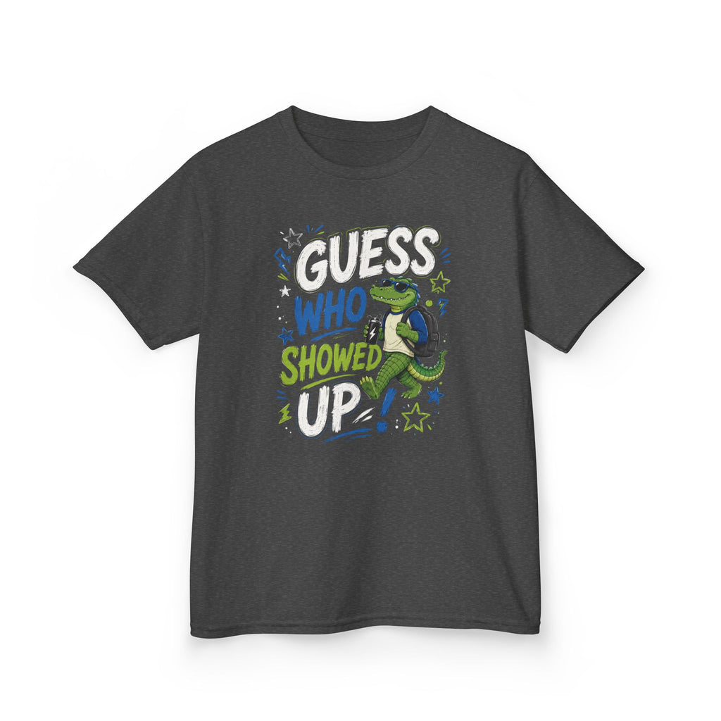 "Guess who showed up" Funny Graphic T-Shirt Design