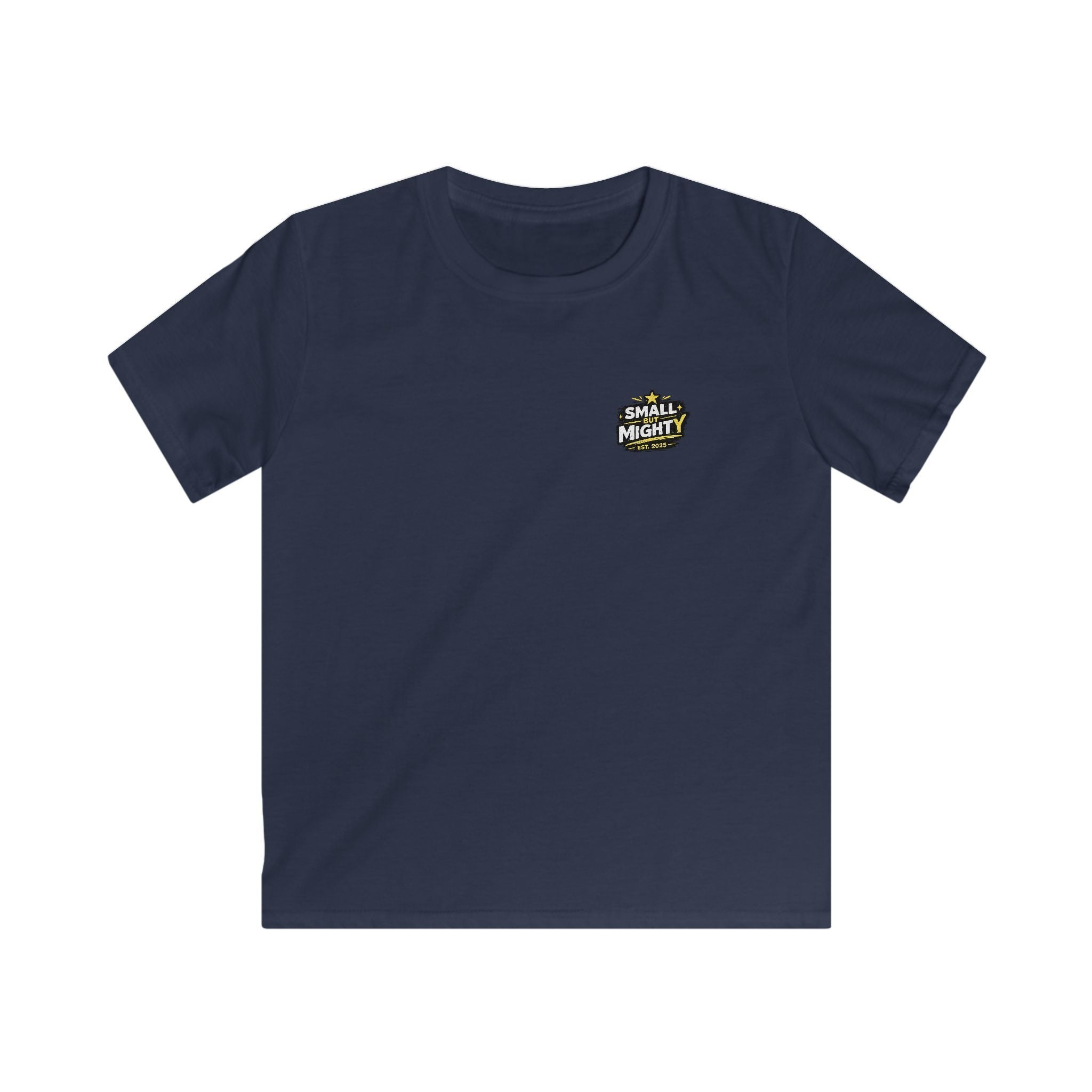 Girls & Boys T-Shirt “Small but Mighty” Graphic Tee Fun Empowering Youth Shirt (Est. 2025)