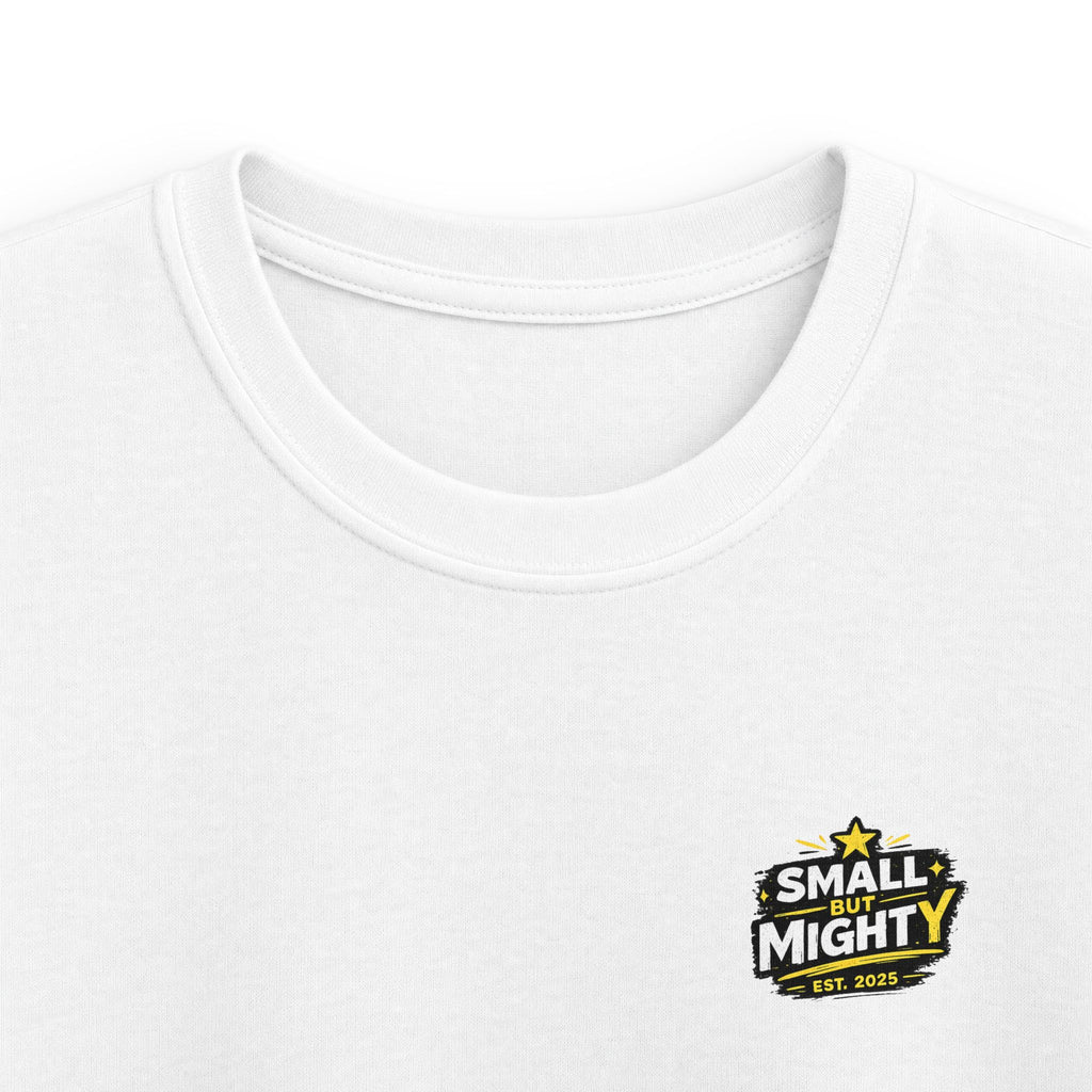 Girls & Boys T-Shirt “Small but Mighty” Graphic Tee Fun Empowering Youth Shirt (Est. 2025)