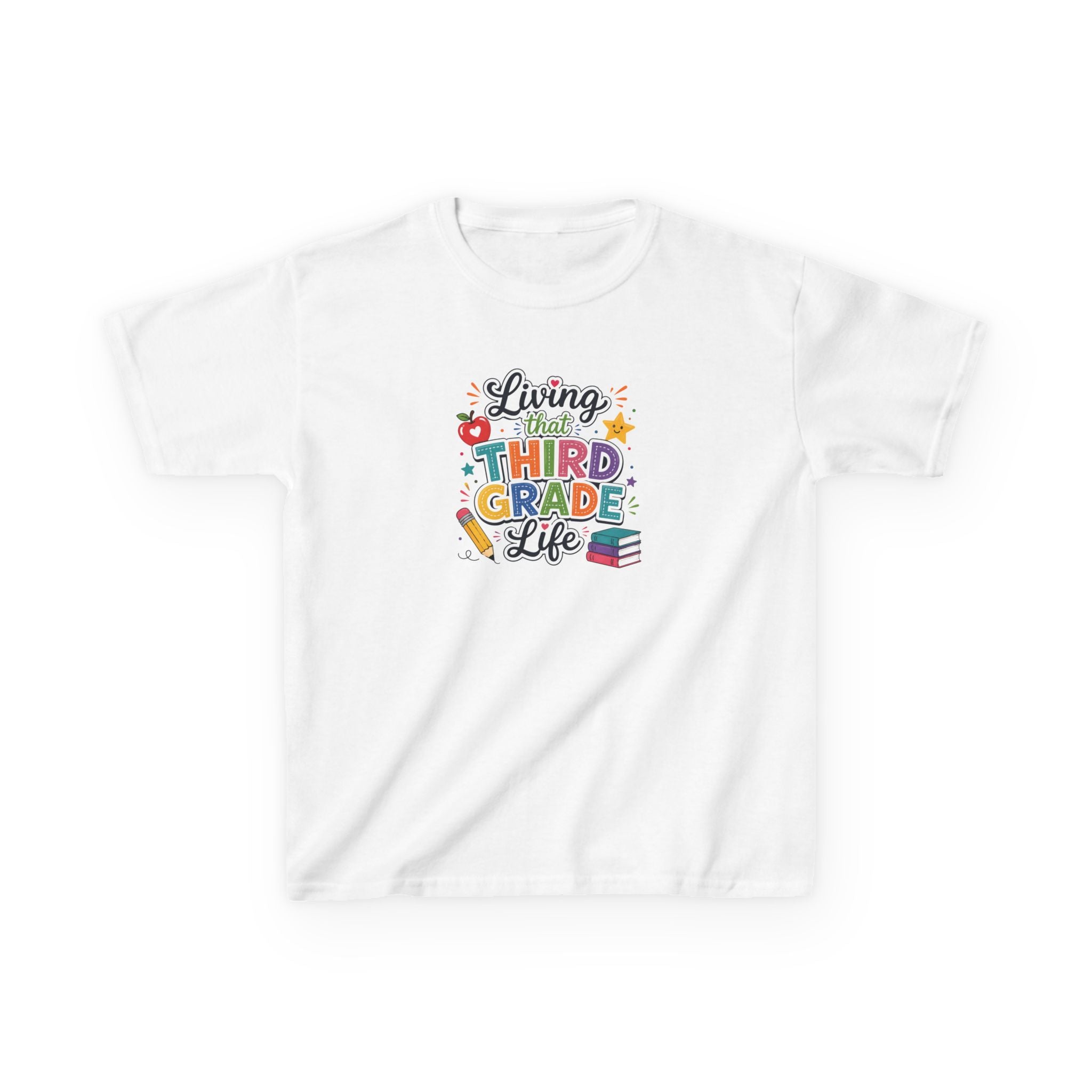 Kids T-Shirt — "Living that THIRD GRADE Life"