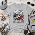 Kids Sports T‑Shirt "Born to Go Play, Forced to Go to School"