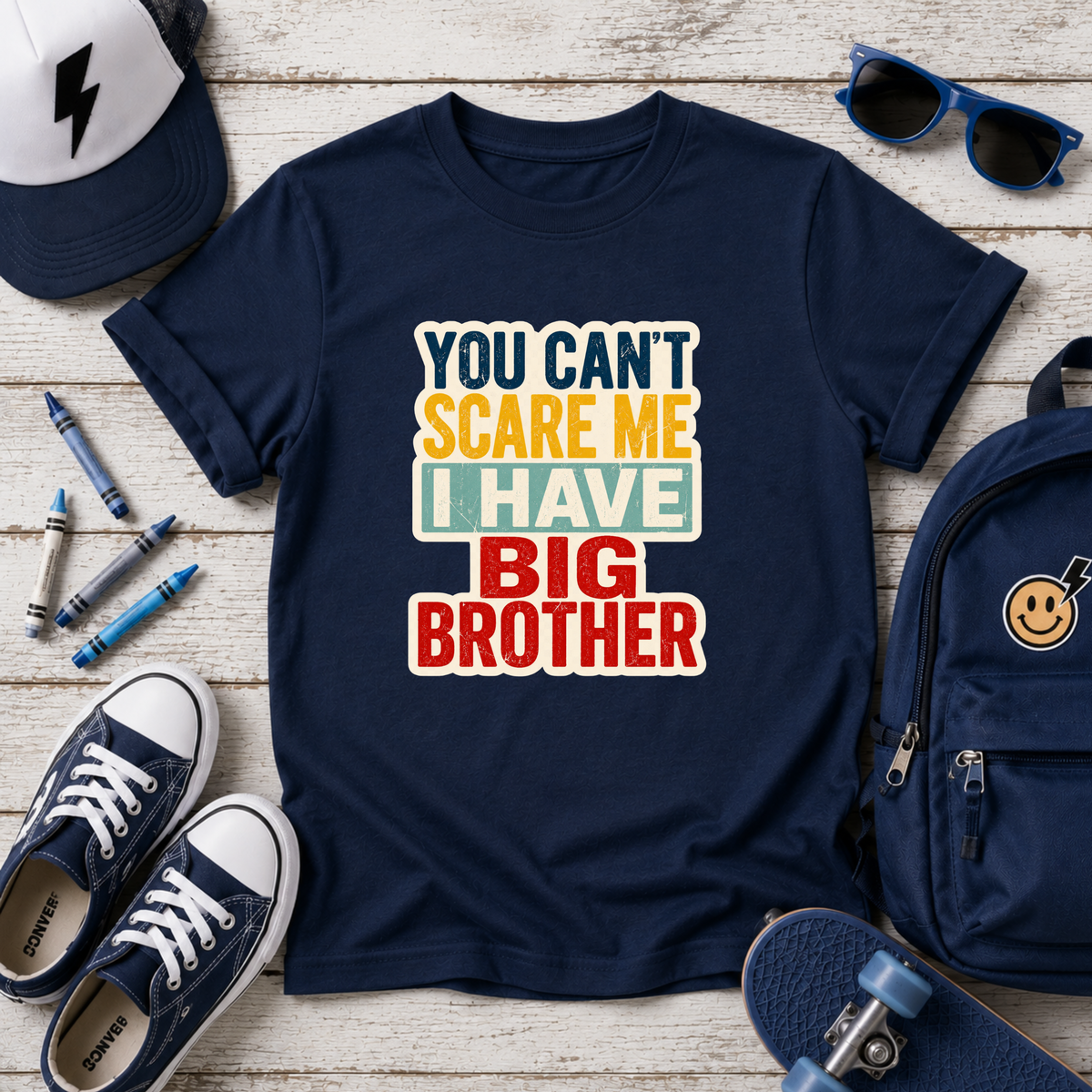 Kids Tee "You Can't Scare Me I Have Big Brother" Funny Sibling T-Shirt