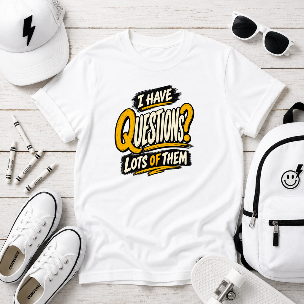 Kids T-Shirt "I Have Questions? Lots of Them" Funny Graphic Tee