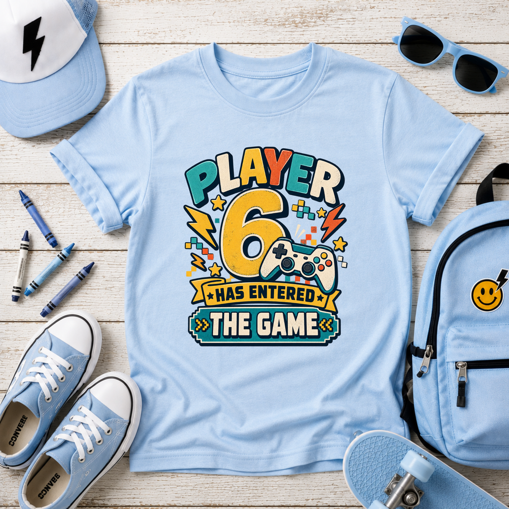 Kids Tee "Player 6 Has Entered The Game" Birthday Video Game Shirt