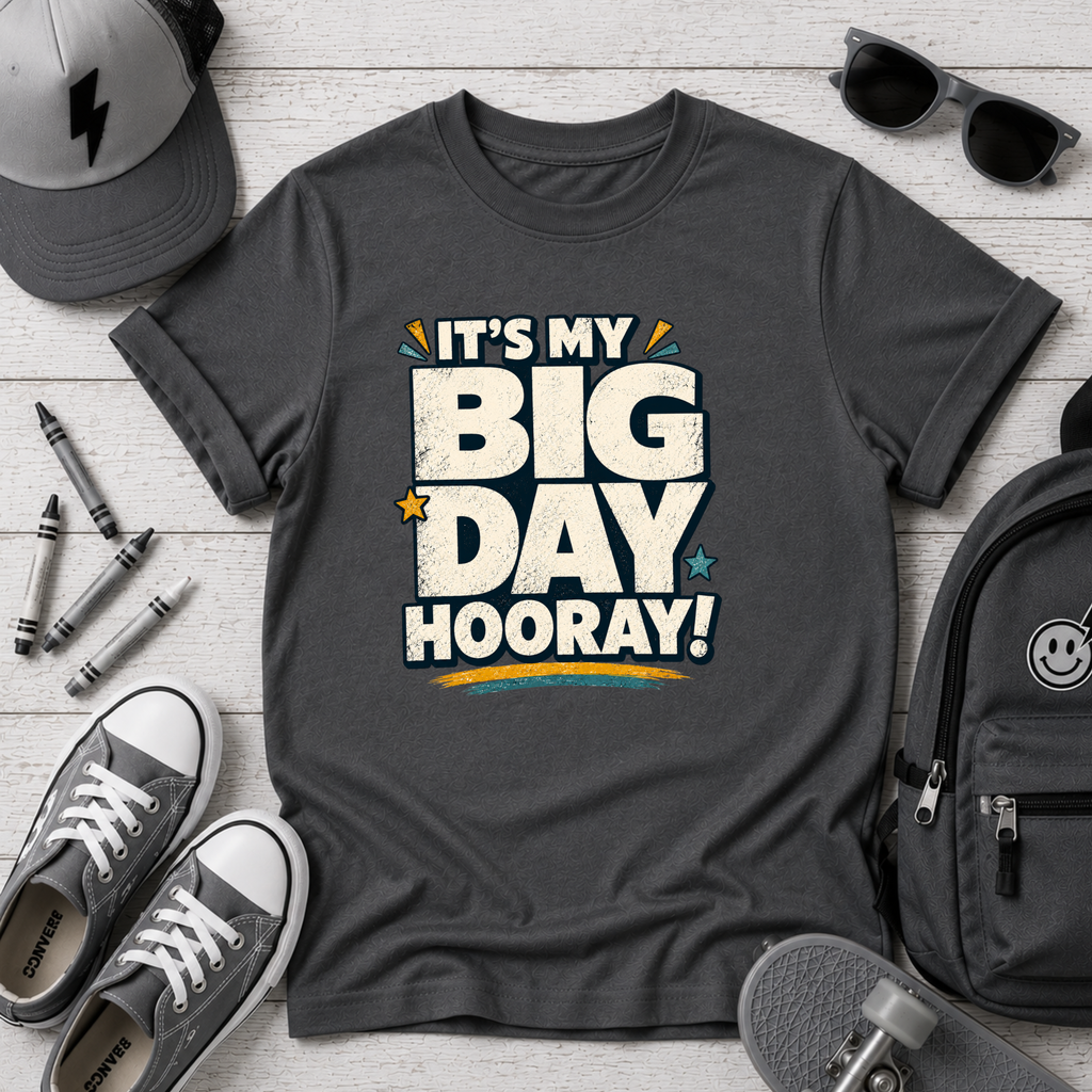 Kids T-Shirt "It’s My Big Day Hooray!" Birthday Tee