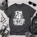 Kids Tee "I'm 4 That Explains A Lot" Funny Birthday Shirt
