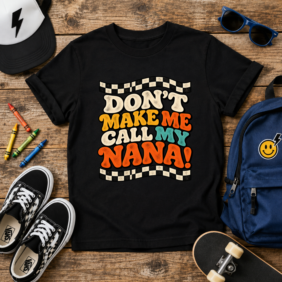 Kids Tee "Don't Make Me Call My Nana!" Retro Boys & Girls Graphic Shirt