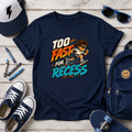 Kids Tee "Too Fast for Recess" School Skateboard Graphic