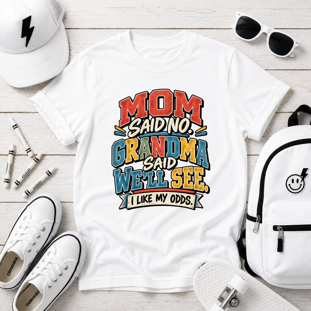 "Mom Said No, Grandma Said We'll See" Funny Retro Kids T‑Shirt
