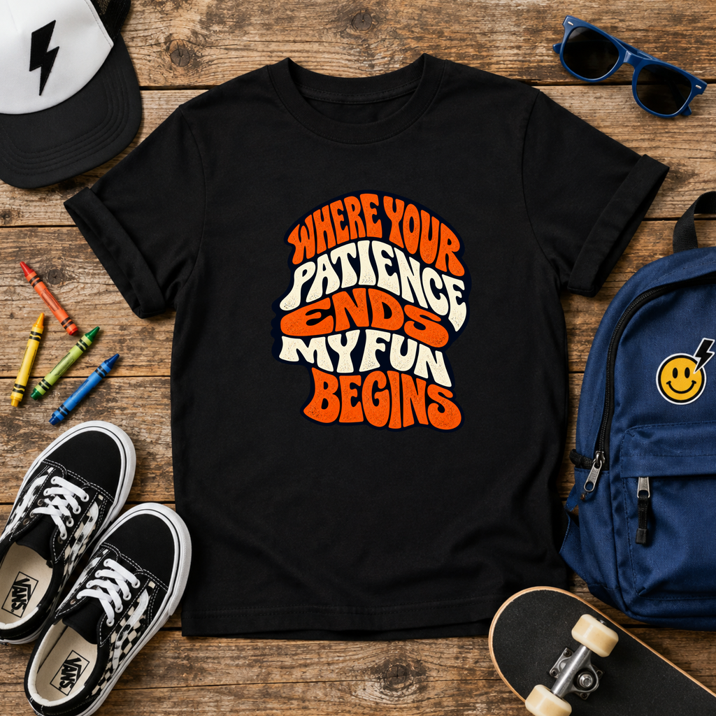 Where Your Patience Ends My Fun Begins Funny Kids Shirt, Retro Tee